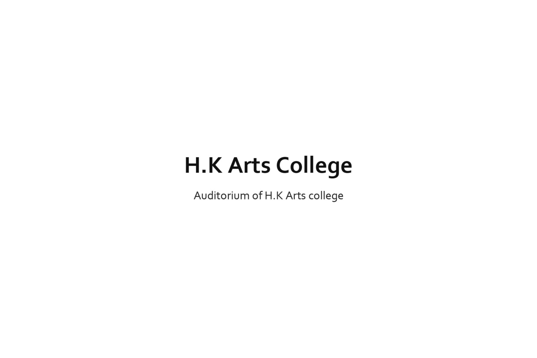 H.K Arts College